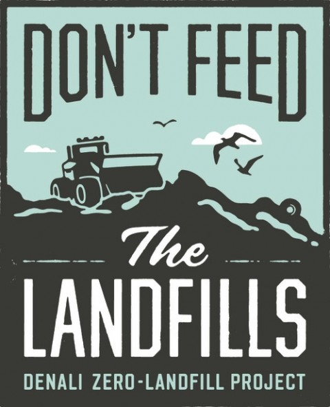 Denali zero landfill Dont Feed The Landfills Denali 4c